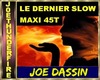 J-Dassin/Dernier slow