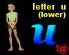 !@ Letter u (lower)