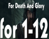 For Death And Glory