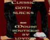 Classic Goth Slacks