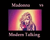 Madonna vs ModernTalking