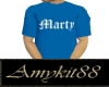 -A~ Marty T- Shirt