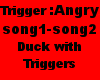 Duck With Triggers