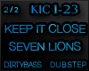 KIC Keep It Close Dub 2