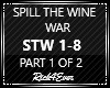 WAR, SPILL THE WINE 1