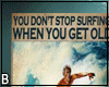 Surfing Poster Never Old