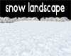 SNOW SCENE/LANDSCAPE