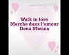 Marche dans l'amour