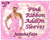 *jf* Pink Ribbon Sleeves