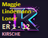 Maggie lindemann-Loner