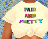 paid and pretty
