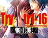 Nightcore - Try