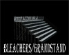 Bleachers/Grandstnad
