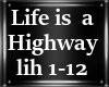 Life is a Highway