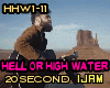 x. Hell Or High Water