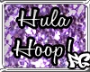 UltraViolet HulaHoop *an