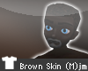 jm| Brown Skin (M)