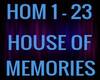 HOUSE OF MEMORIES