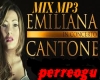 Mix Mp3 EMILIANA CANTONE