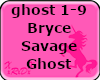 Bryce Savage - Ghost