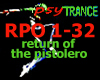 return of the PISTOLERO
