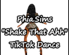 P.S. Shake That Ahh TT