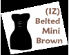 (IZ) Belted Mini Brown