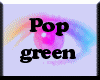 [PT] pop green
