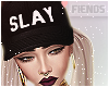 M| Slay x Hat