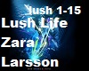 Lush Life  Larsson