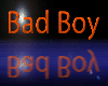 Bad Boy Sticker