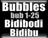Bubbles - Bidibodi Bidib