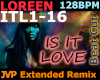 Loreen Is It Love Remix