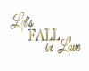Let's Fall In Love