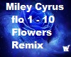 Miley Cyrus Flowers