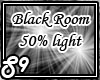 Black Room 50% light