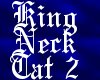 King Neck tat 2