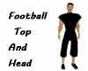 Football Top and Head