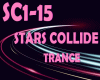 TRANCE * STARS COLLIDE