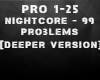 Nightcore - 99 Problems