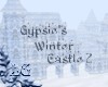 Gypsie*s Winter Castle~2