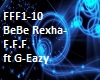Bebe Rexha - F.F.F.