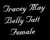 Tracey May Belly Tatt