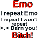 I repeat Emo