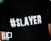 !L! #Slayer Men's