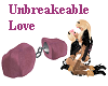 ! Unbreakable Love !!!