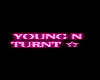 Young N Turnt