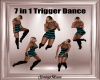7 In 1 Trigger Dance DER
