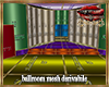 ballroom mesh derivabile