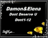 Damon&Elena-Dont DeservU